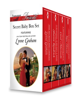 cover image of Secret Baby Box Set: The Secrets She Carried\A Scandal, a Secret, a Baby\A Shameful Consequence\Count Toussaint's Baby